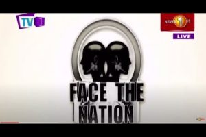 Face The Nation TV1 - Is Sri Lanka Sandwiched Between Two Major Nations? - Who Will Reign Supreme?