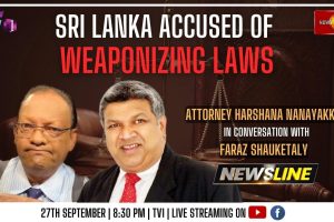 Sri Lanka accused of weaponizing laws - Attorney Harshana Nanayakkara - 2022.10.27