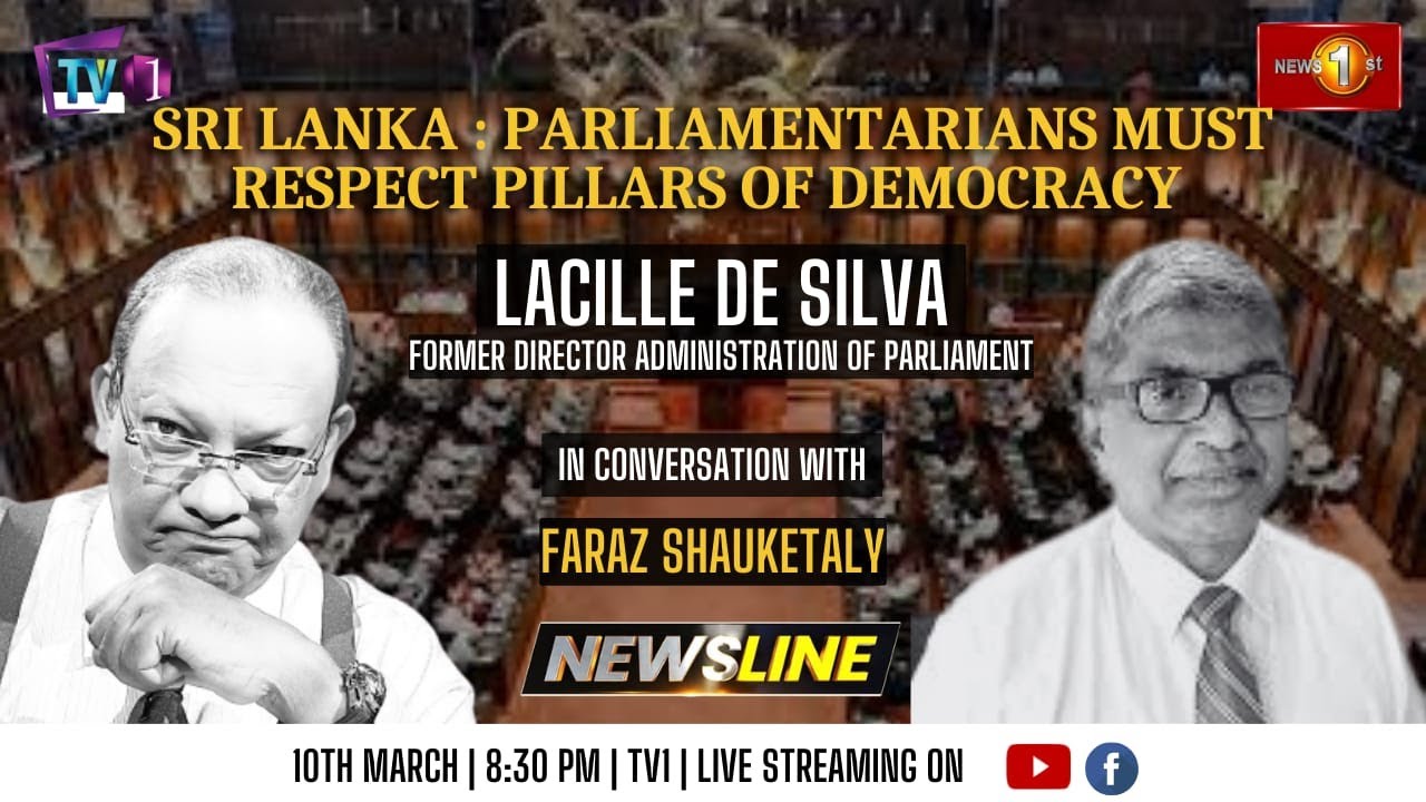 Sri Lanka - Parliament must respect pillars of democracy - Lacille de Silva - 2023.03.10