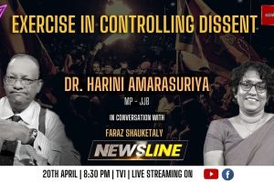 Exercise in controlling dissent - Dr.Harini Amarasuriya - 2023.04.20