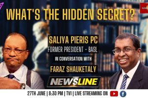 Newsline - What’s the hidden secret? - Saliya Pieris - 2023.06.27
