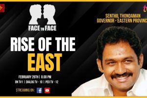 Face to Face | Senthil Thondaman| Rise of The East - 2024.02.26