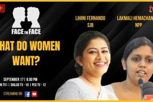 What Do Women Want? Lihini Fernando SJB & Lakmali Hemachandra NPP on Face To Face.