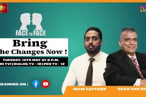 Bring The Changes Now! Inam Caffoor and Sean Van Dort on Face To Face - 2025.05.13